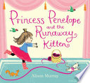 Princess Penelope and the Runaway Kitten cover