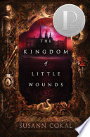 The Kingdom of Little Wounds cover