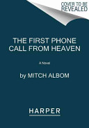 The First Phone Call from Heaven cover