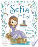 Sofia the First: The Floating Palace cover