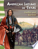 American Indians in Texas: Conflict and Survival cover