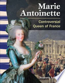 Marie Antoinette: Controversial Queen of France cover