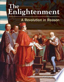 The Enlightenment: A Revolution in Reason cover