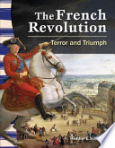 The French Revolution: Terror and Triumph cover