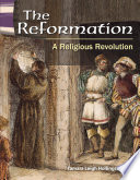 The Reformation: A Religious Revolution cover
