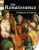 The Renaissance: A Rebirth of Culture cover