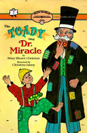 The Toady and Dr. Miracle cover