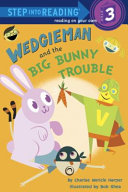 Wedgieman and the Big Bunny Trouble cover