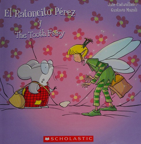 The Tooth Fairy and el Ratoncito Pérez cover