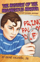 The Mystery of the Mischievous Marker cover