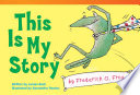 This Is My Story by Frederick G. Frog cover