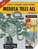 Medusa Tells All: Beauty Missing, Hair Hissing cover
