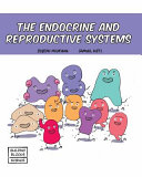 The Endocrine and Reproductive Systems cover
