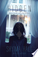 Hidden Girl: The True Story of a Modern-Day Child Slave cover