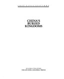 China's Buried Kingdoms cover