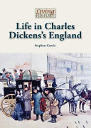 Life in Charles Dickens's England cover