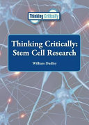 Thinking Critically: Stem Cell Research cover
