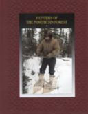 Hunters of the Northern Forest cover