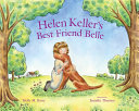 Helen Keller's Best Friend Belle cover