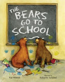 Pete & Gabby: The Bears Go to School cover
