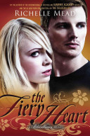 The Fiery Heart: A Bloodlines Novel cover