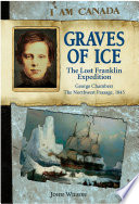 Graves of Ice: The Lost Franklin Expedition cover