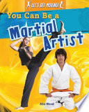 You Can be a Martial Artist cover