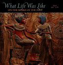 What Life Was Like on the Banks of the Nile cover