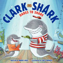 Clark the Shark Dares to Share cover