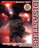 Disasters: A Close-Up Look at Nature's Biggest Disasters cover