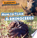 How to Track a Rhinoceros cover