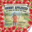 Johnny Appleseed: The Grand Old Man of the Forest cover