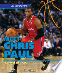 Meet Chris Paul: Basketball's CP3 cover
