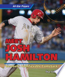 Meet Josh Hamilton: Baseball's Unbelievable Comeback cover