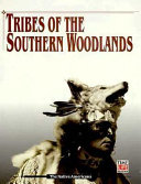 Tribes of the Southern Woodlands cover
