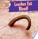 Leeches Eat Blood! cover