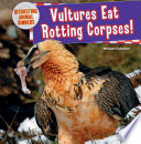 Vultures Eat Rotting Corpses! cover
