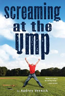 Screaming at the Ump cover