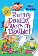 Bunny Double, We're in Trouble! cover