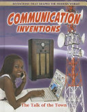 Communication Inventions: The Talk of the Town cover