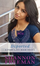 Deported: A Port City High Novel cover