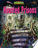 Haunted Prisons cover