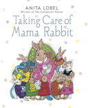 Taking Care of Mama Rabbit cover