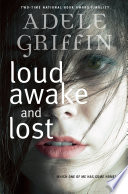Loud Awake and Lost cover