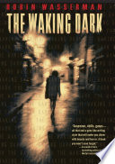 The Waking Dark