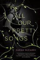 All Our Pretty Songs cover