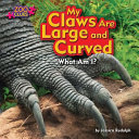 My Claws Are Large and Curved cover