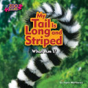 My Tail Is Long and Striped cover