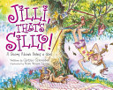 Jilli, That's Silly! A Story About Being a Girl cover
