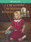 Intruders at Rivermead Manor: A Kit Mystery cover